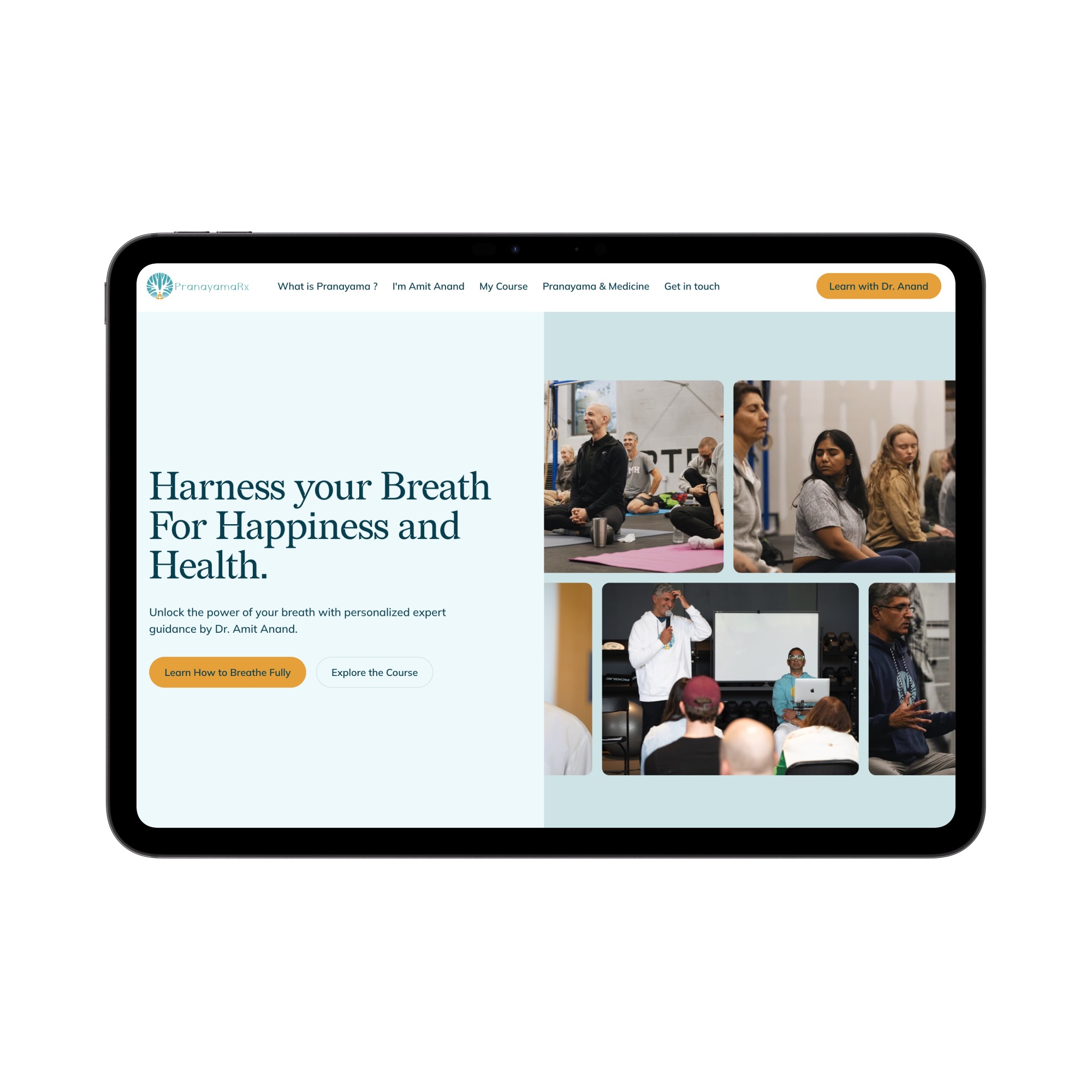 Tablet screen showing PranayamaRx website homepage with a banner reading 'Harness your Breath For Happiness and Health' and photos of people practicing yoga and a speaker addressing an audience.