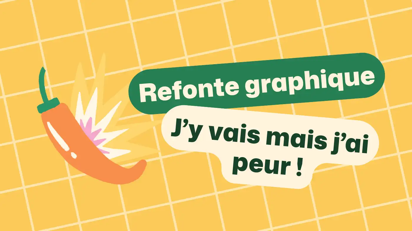 Refonte graphique : j'y vais ou j'y vais pas ?