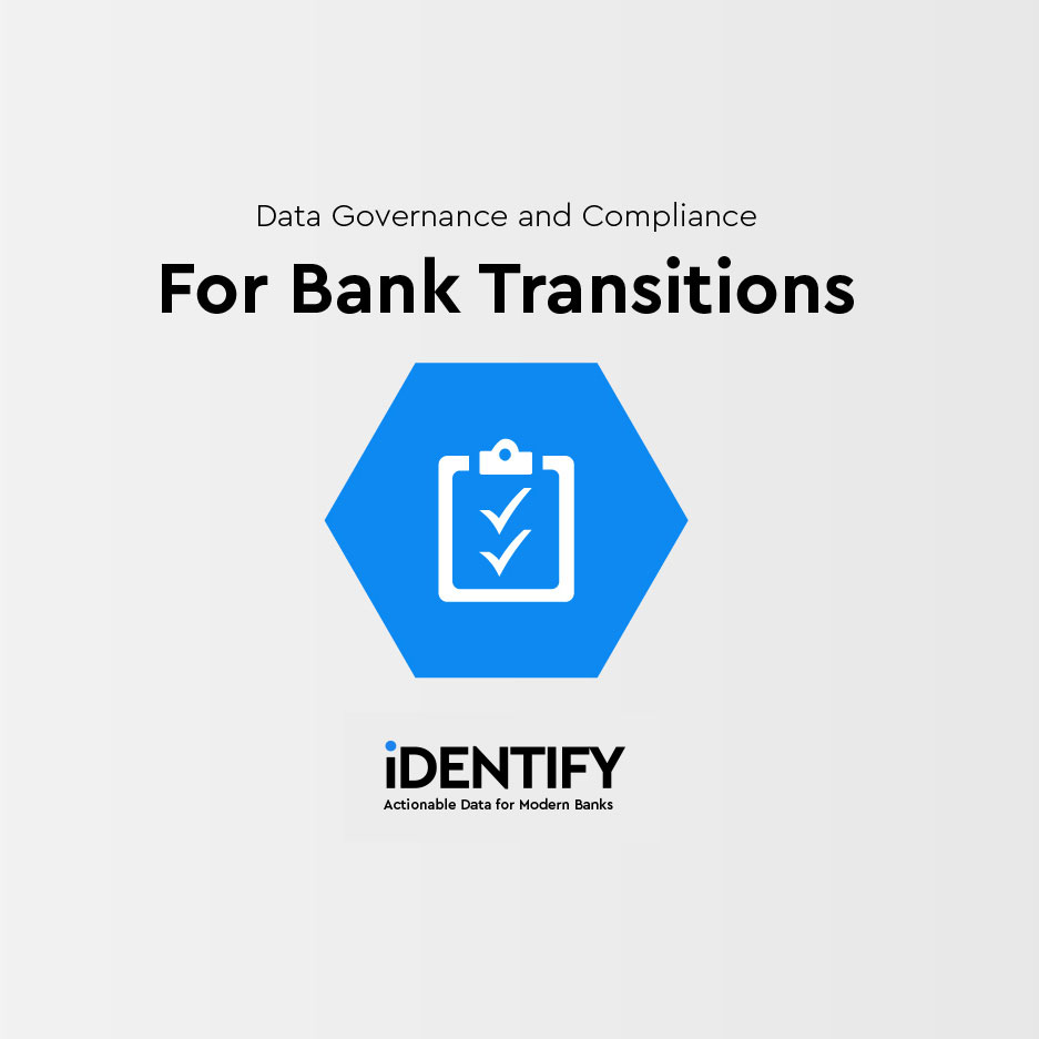 Data Governance and Compliance for Bank Transitions