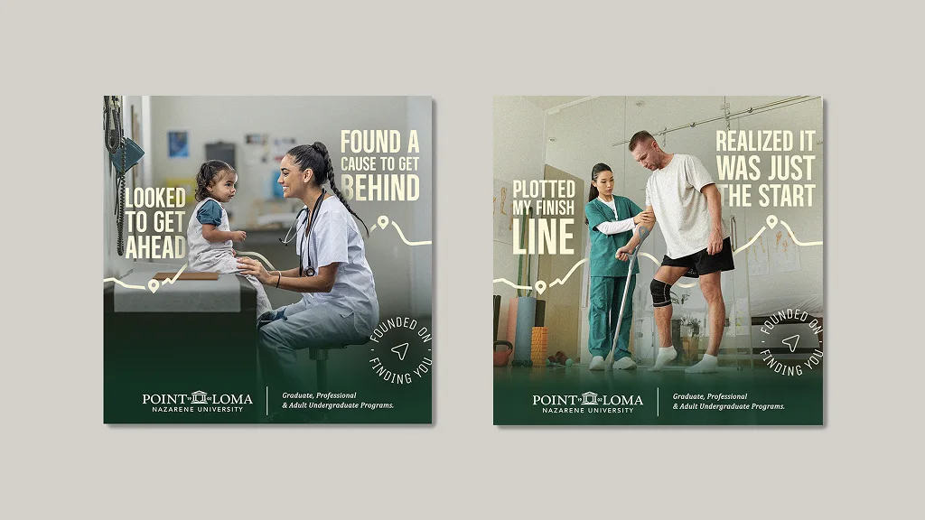 Two PLNU social ads featuring healthcare workers with patients, promoting Graduate, Professional & Adult ▎ Undergraduate Programs with "Founded on Finding You" messaging.