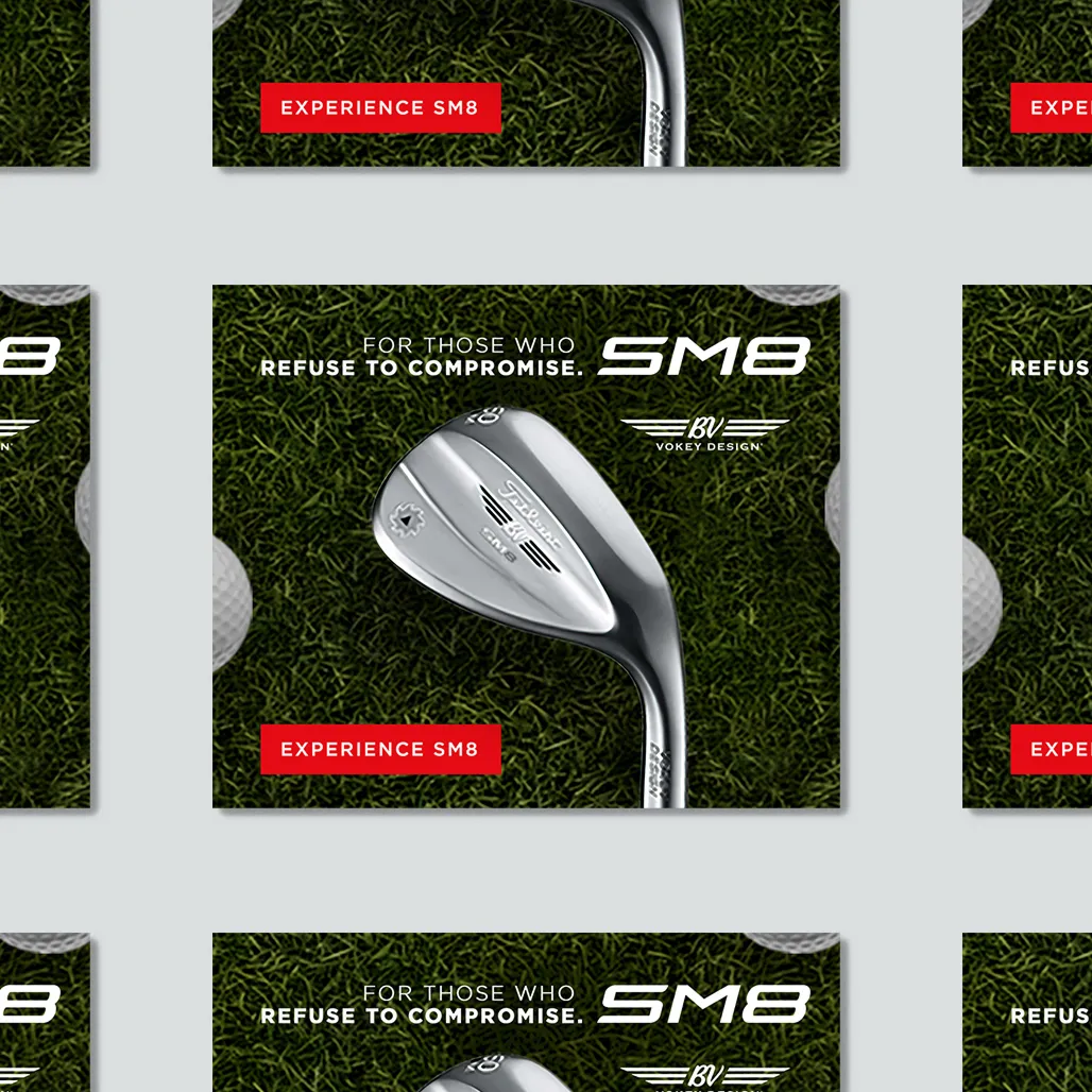 Tiled social ad creatives featuring a chrome SM8 wedge on turf with "For Those Who Refuse to Compromise" and red Experience SM8 button.