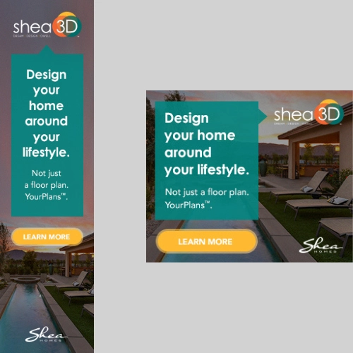 Shea3D digital ad banners reading "Design your home around your lifestyle" with pool and patio home exterior photo