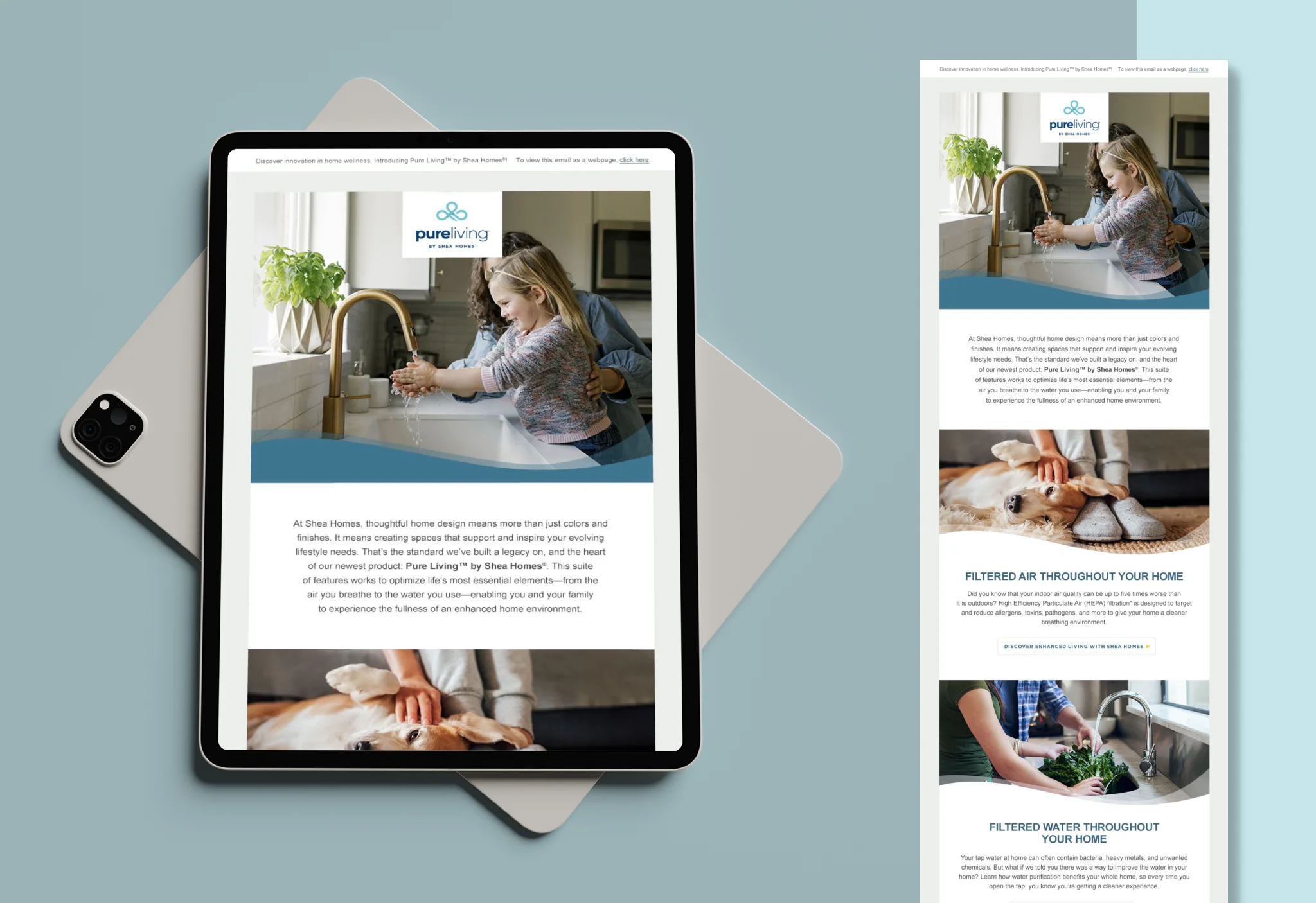 Tablet and phone showing Pure Living by Shea Homes email campaign featuring filtered air and water benefits