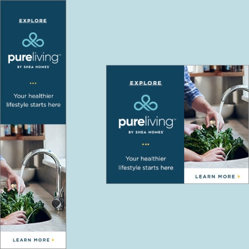 Pure Living by Shea Homes digital ad banners promoting a healthier lifestyle with kitchen faucet imagery