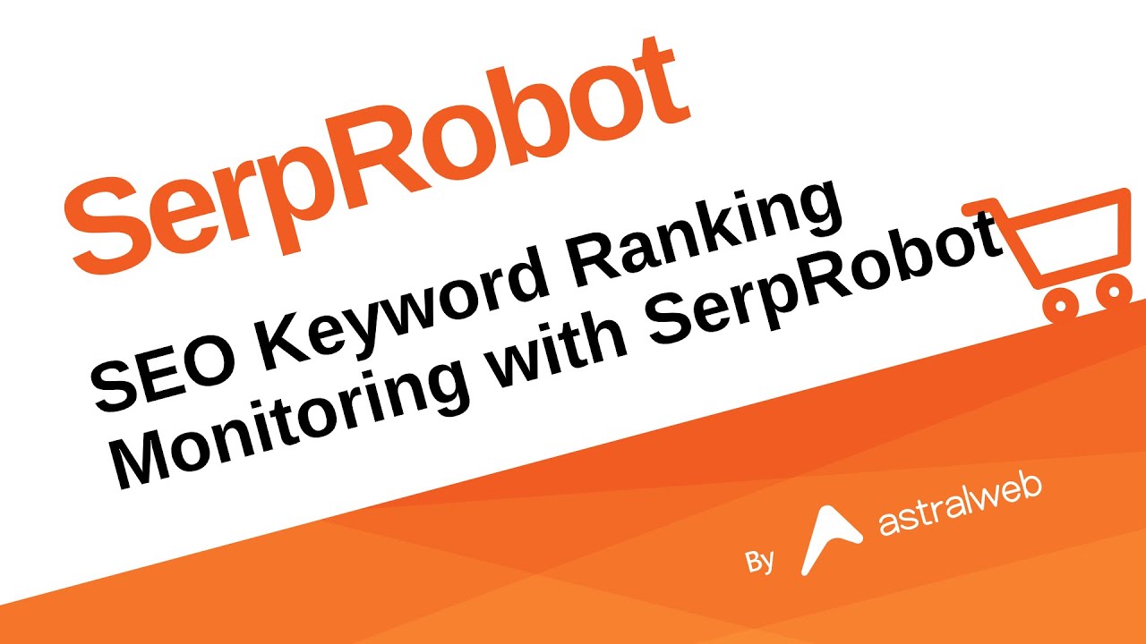 SEO Keyword Ranking Monitoring with SerpRobot
