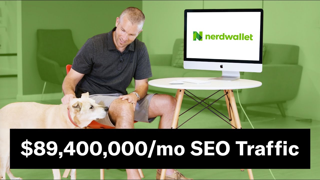 How NerdWallet Has $89,400,000/mo in SEO Traffic