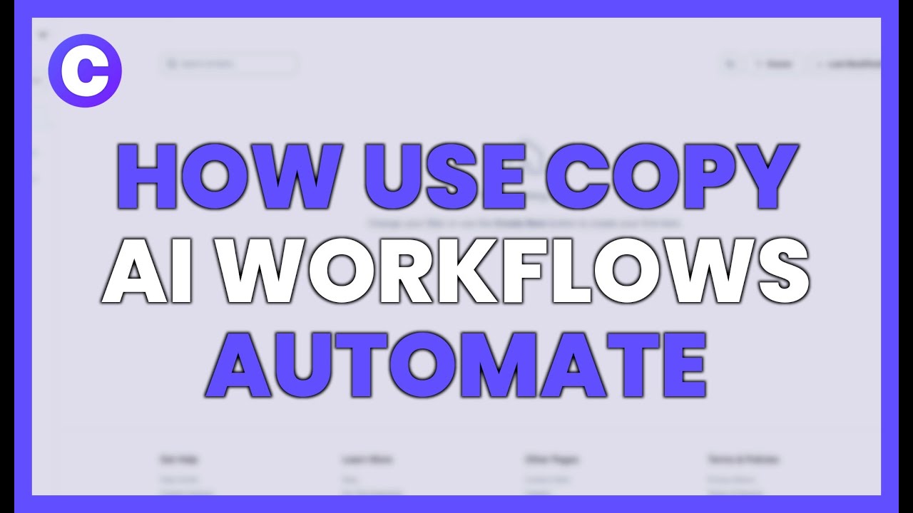 HOW TO USE COPY AI WORKFLOWS TO AUTOMATE CONTENT