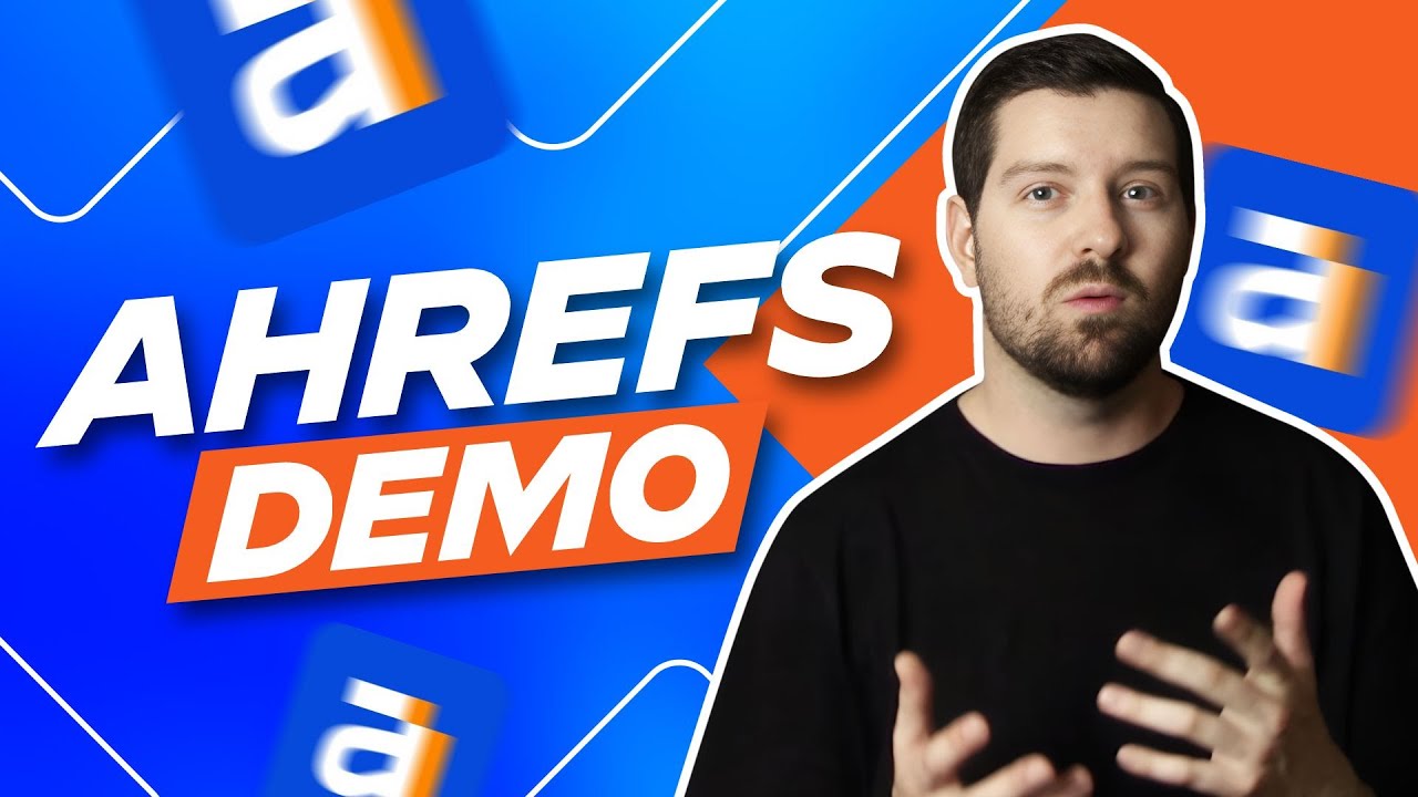 Ahrefs Demo