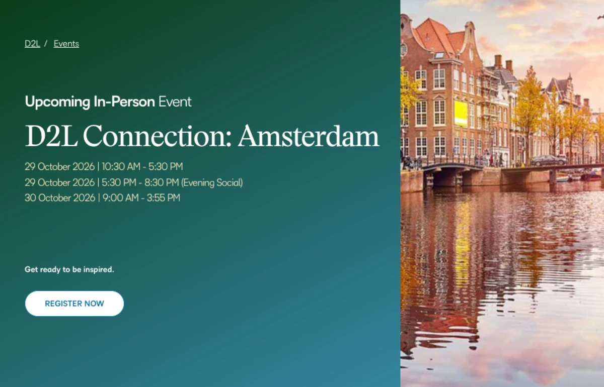 D2L Connection: Amsterdam in-person event banner listing 29 to 30 October 2026, beside a photo of an Amsterdam canal with autumn trees and historic houses.
