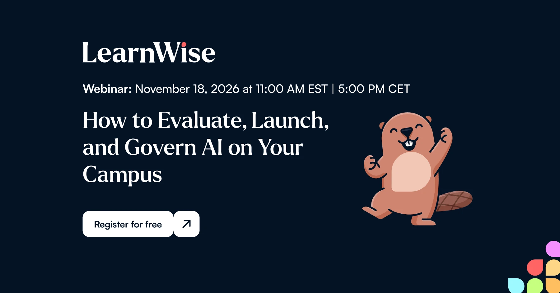 Melden Sie sich für unsere kommende Live-Session „How to Evaluate, Launch, and Govern AI on Your Campus“ am 18. November an.