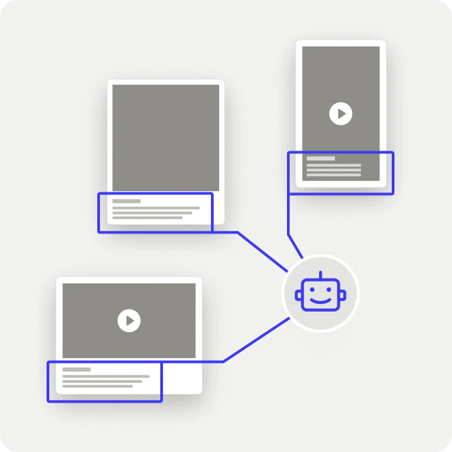 Diagram showing a smiling chatbot icon connected with lines to three media cards, two with play buttons indicating videos and one as an image, each with text captions.