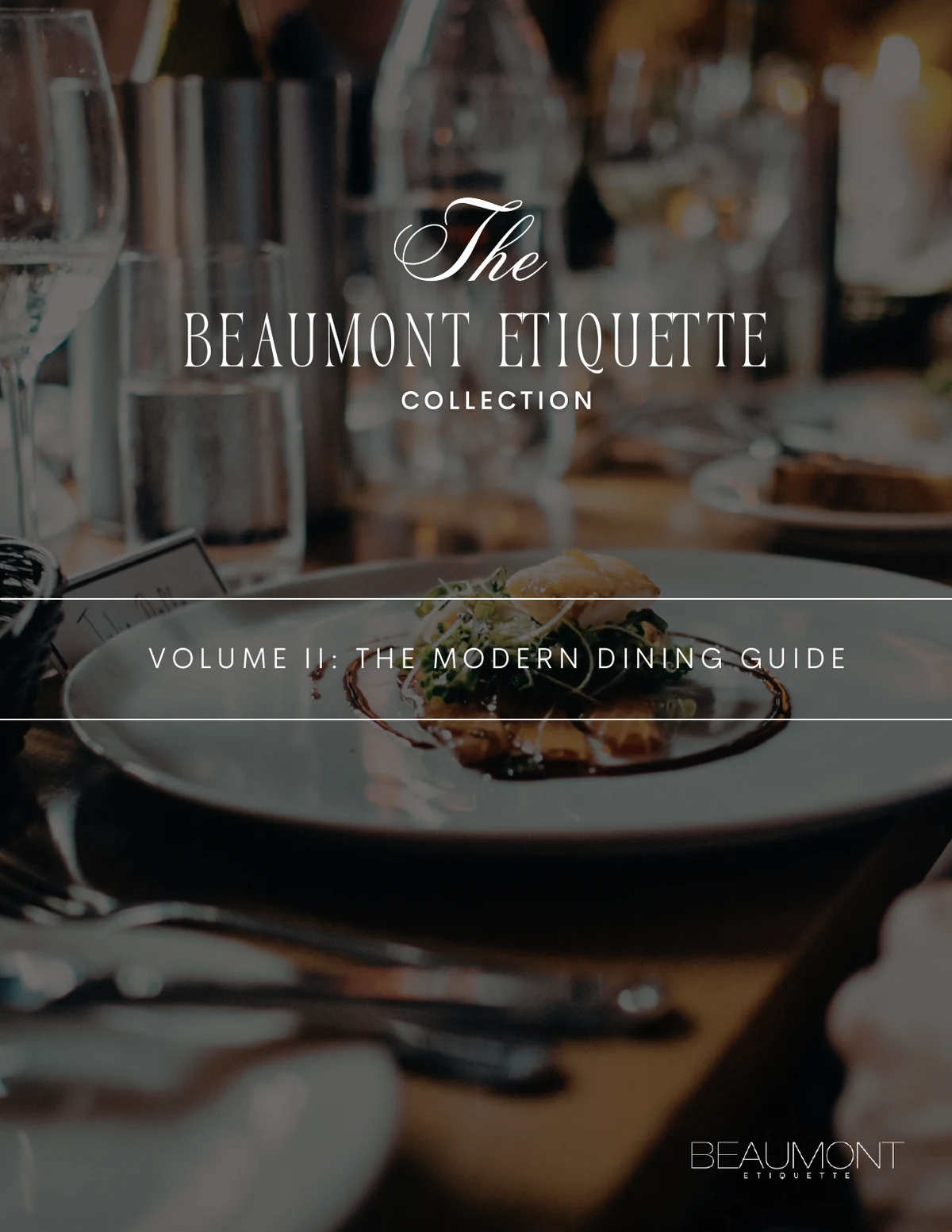 Cover of The Modern Dining Etiquette Guide, Volume II