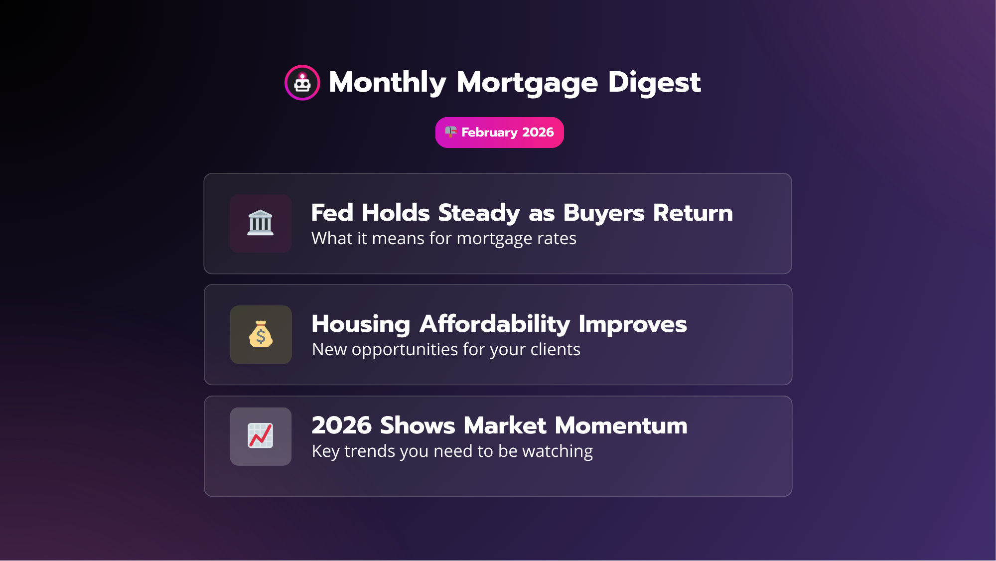 Fed Holds Steady as Buyers Return, Affordability Improves, and 2026 Shows Early Signs of Market Momentum
