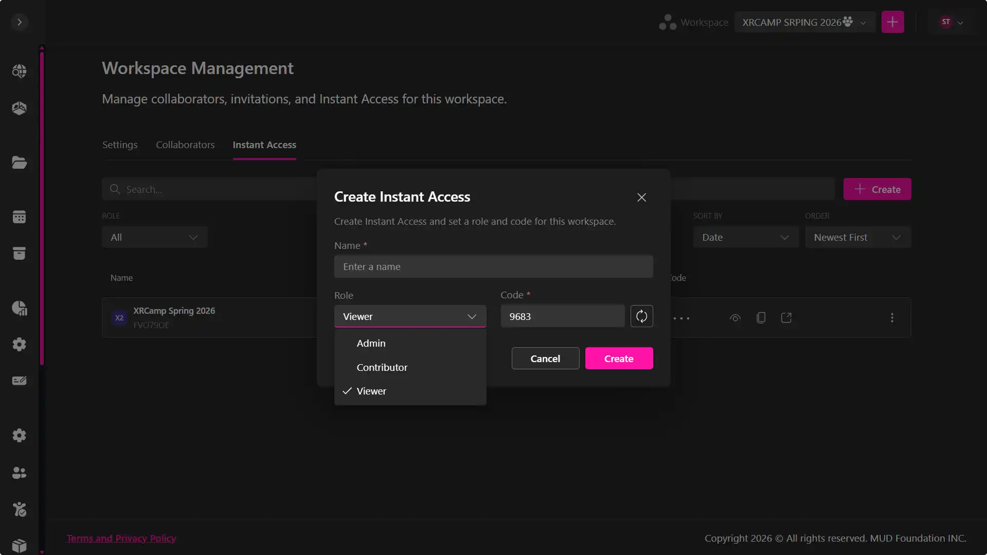 MUD Foundation XRHub Workspace Management showing the Instant Access interface for XRCamp Spring 2026, with options to create an access code and assign Admin, Contributor, or Viewer roles.