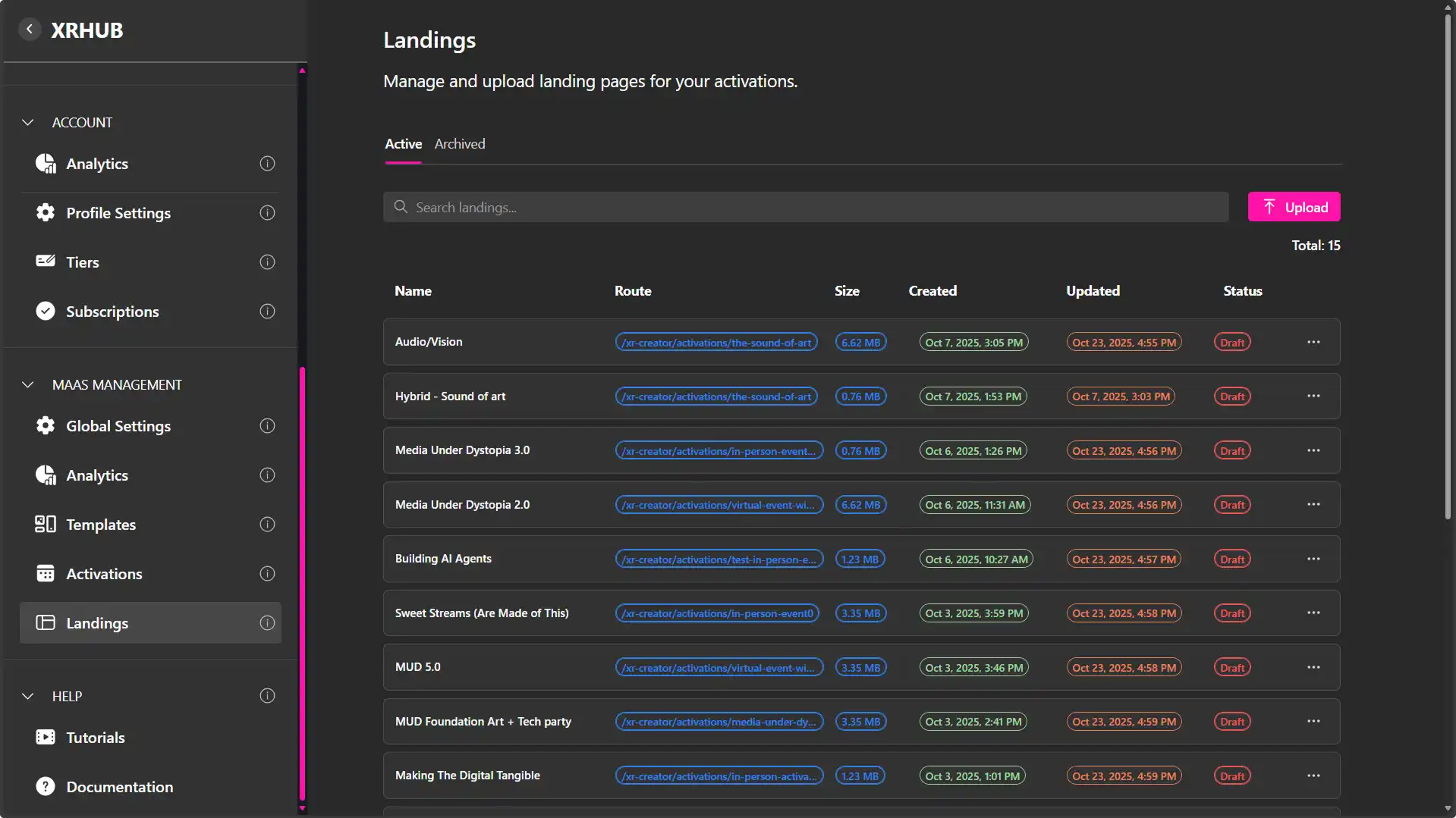 MUD Foundation XRHub Landings management showing active landing pages for activations, including Audio/Vision, Media Under Dystopia, Building AI Agents, Sweet Streams, and MUD 5.0, with routes, file sizes, dates, and draft statuses.