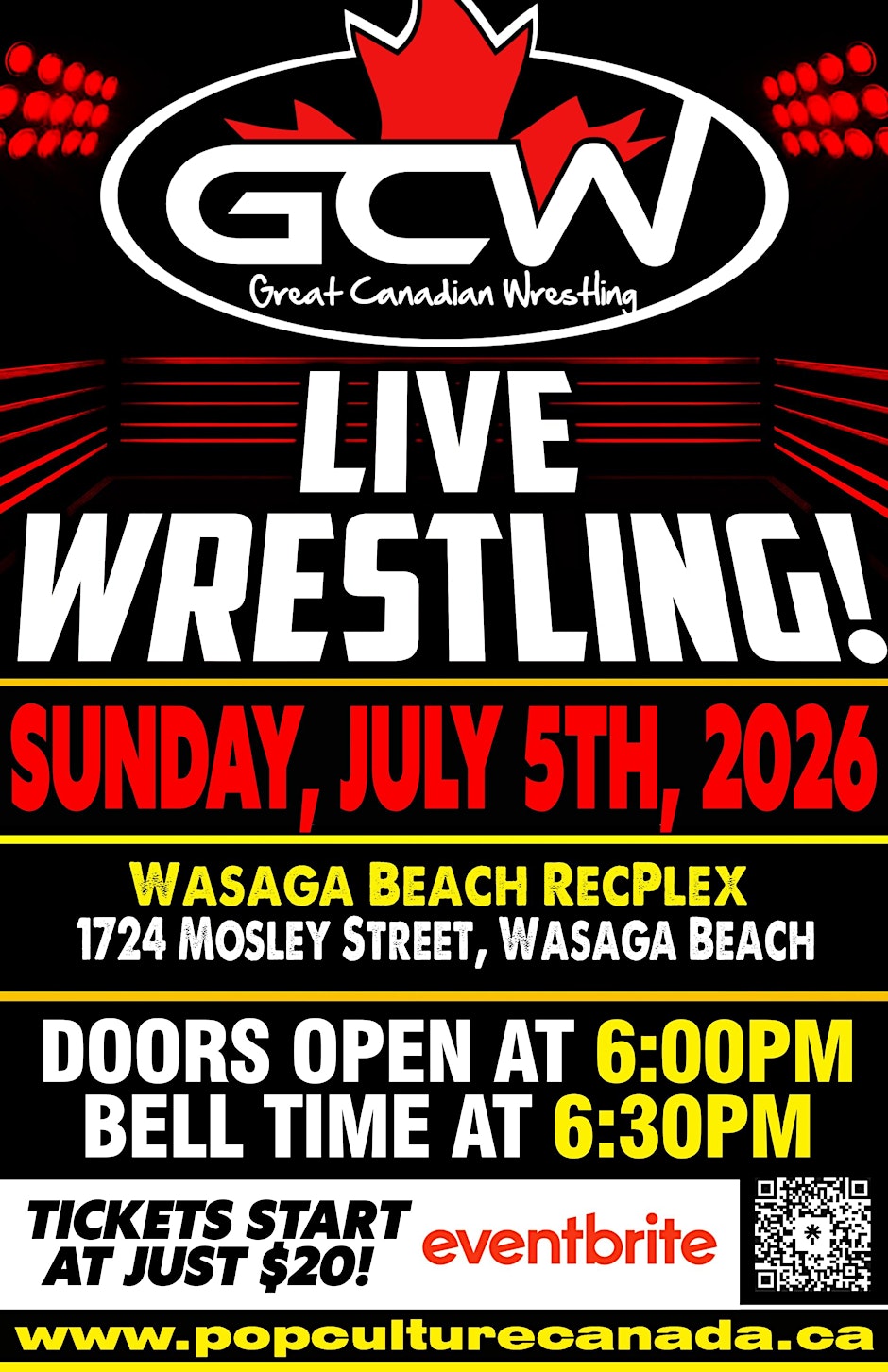 GCW WASAGA BEACH : JULY 5TH - GREAT CANADIAN WRESTLING