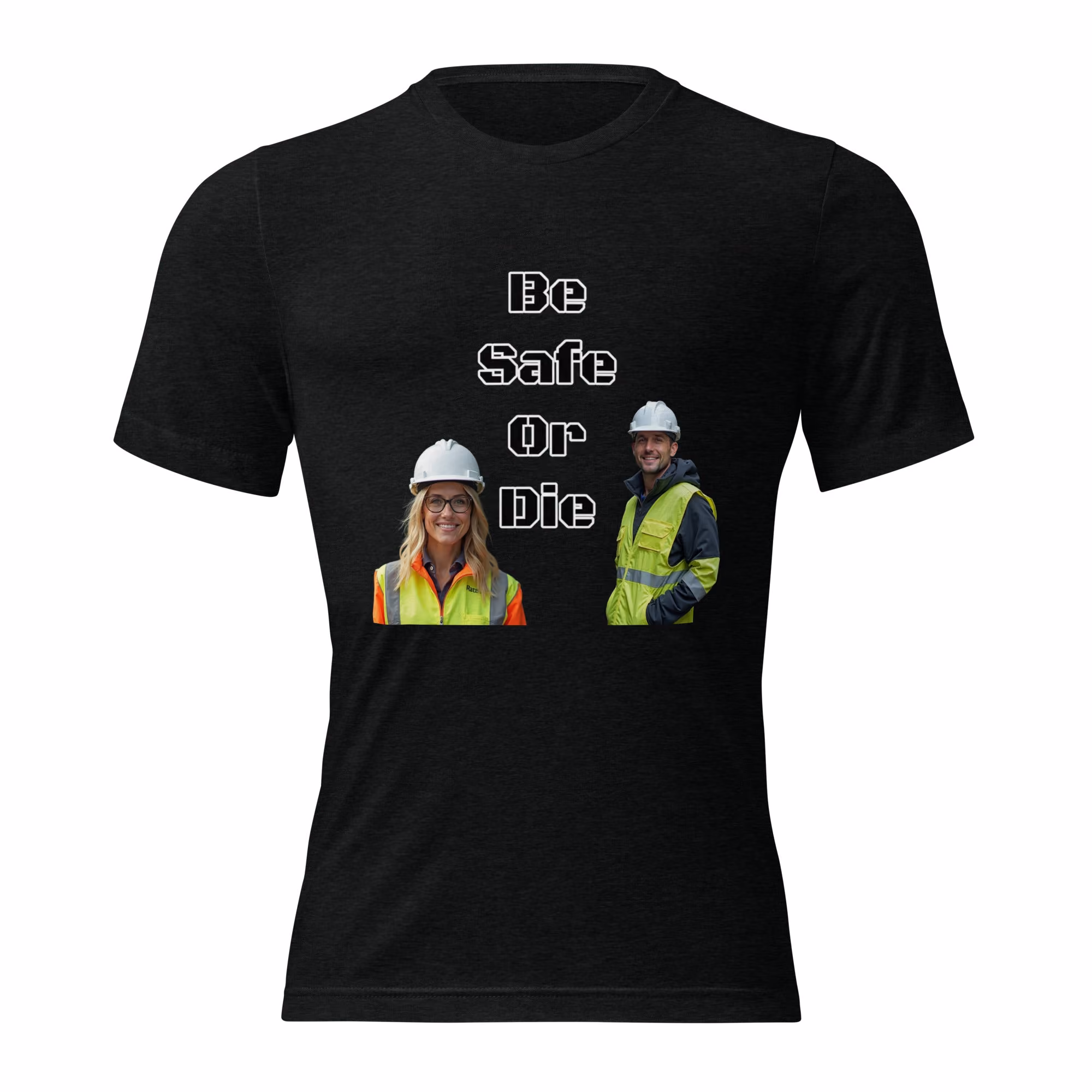 Be Safe or Die