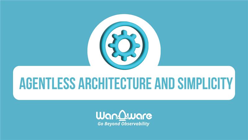 Agentless Architecture and Simplicity - (Chapter 2)