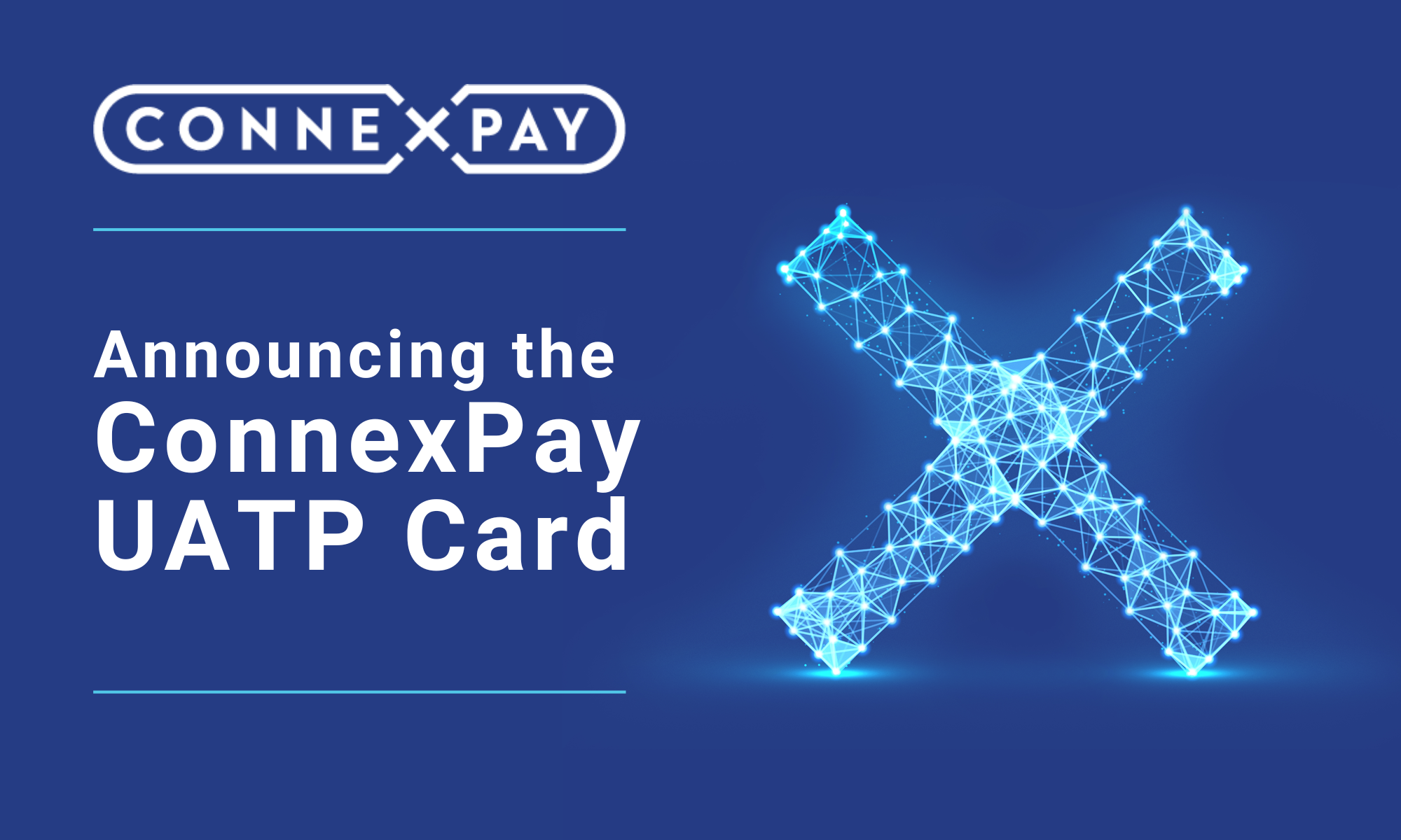 ConnexPay Joins UATP Network, Adds ConnexPay UATP Card to Payments Capabilities
