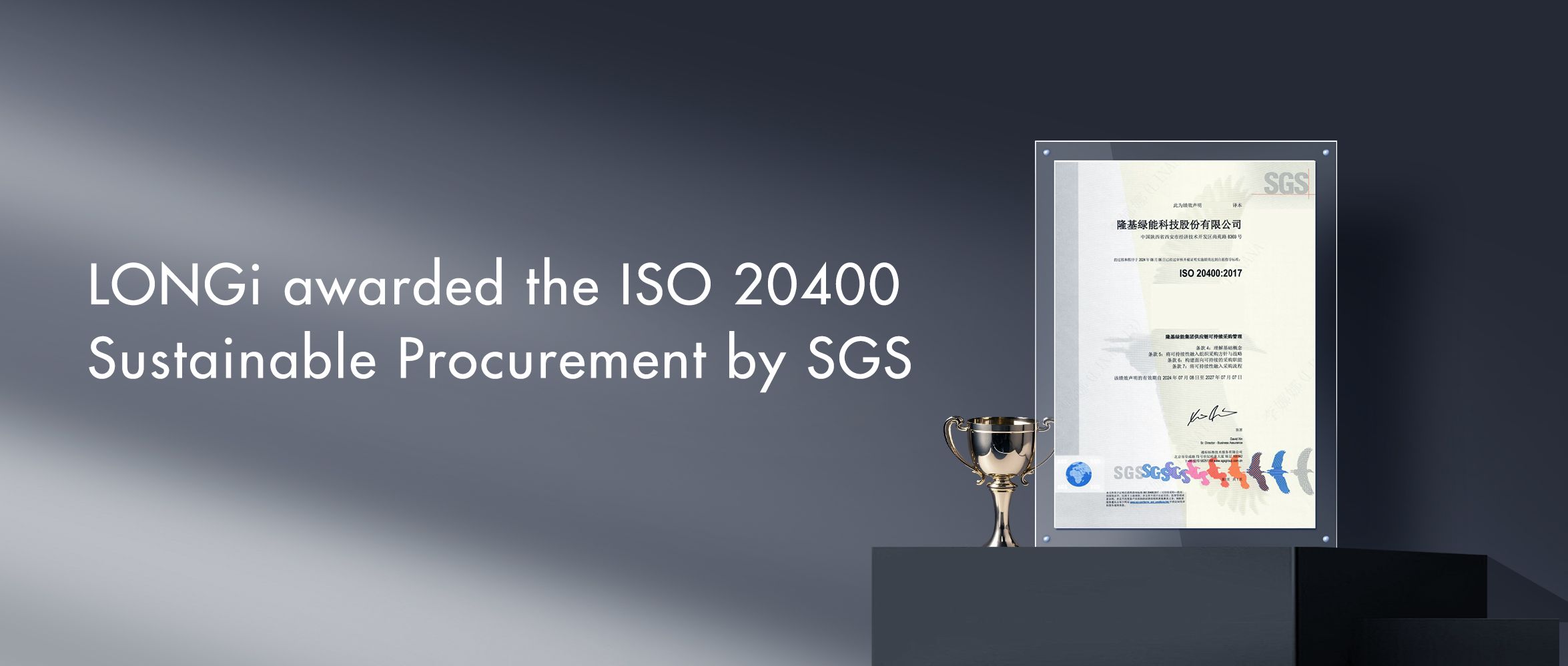LONGi awarded the ISO 20400 Sustainable Procurement by SGS