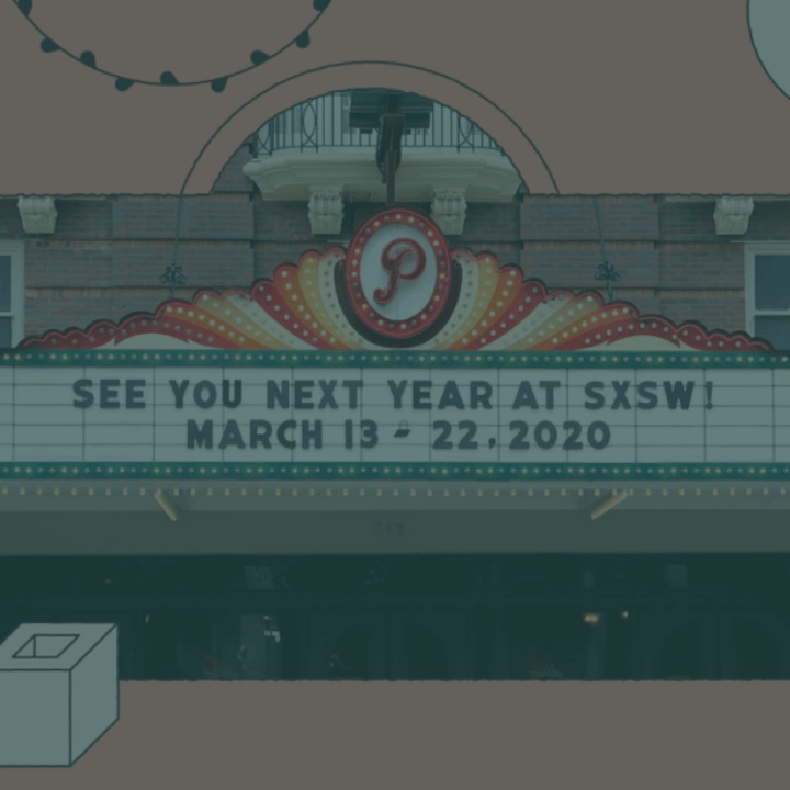 If You Missed Sxsw, We’ve Got You Covered