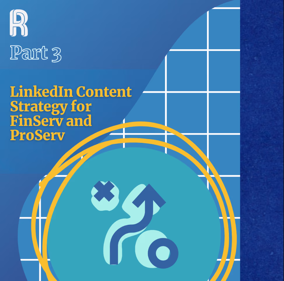 LinkedIn Content Strategy for Financial Services & Professional Services
