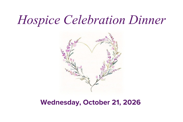 Graphic for Hospice Celebration Dinner