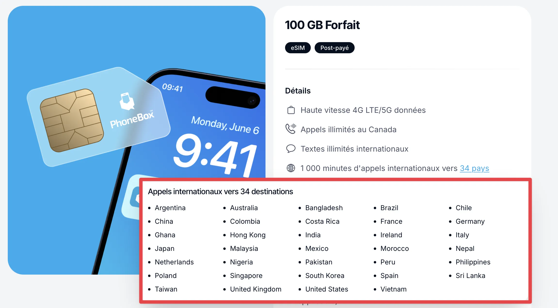 Liste 34 pays appels internationaux inclus forfait Phonebox France Maroc Italie Espagne USA Canada PVT