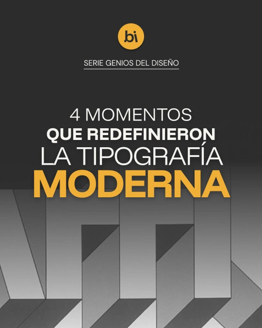 Fondo verde con texto blanco: "4 momentos que redefinieron la tipografía moderna"