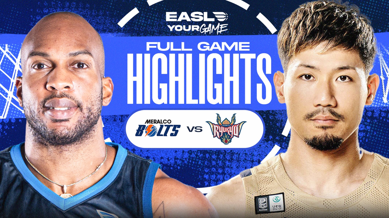 EASL Game Highlights: Meralco Bolts vs. Ryukyu Golden Kings | EASL 2025-26 Season