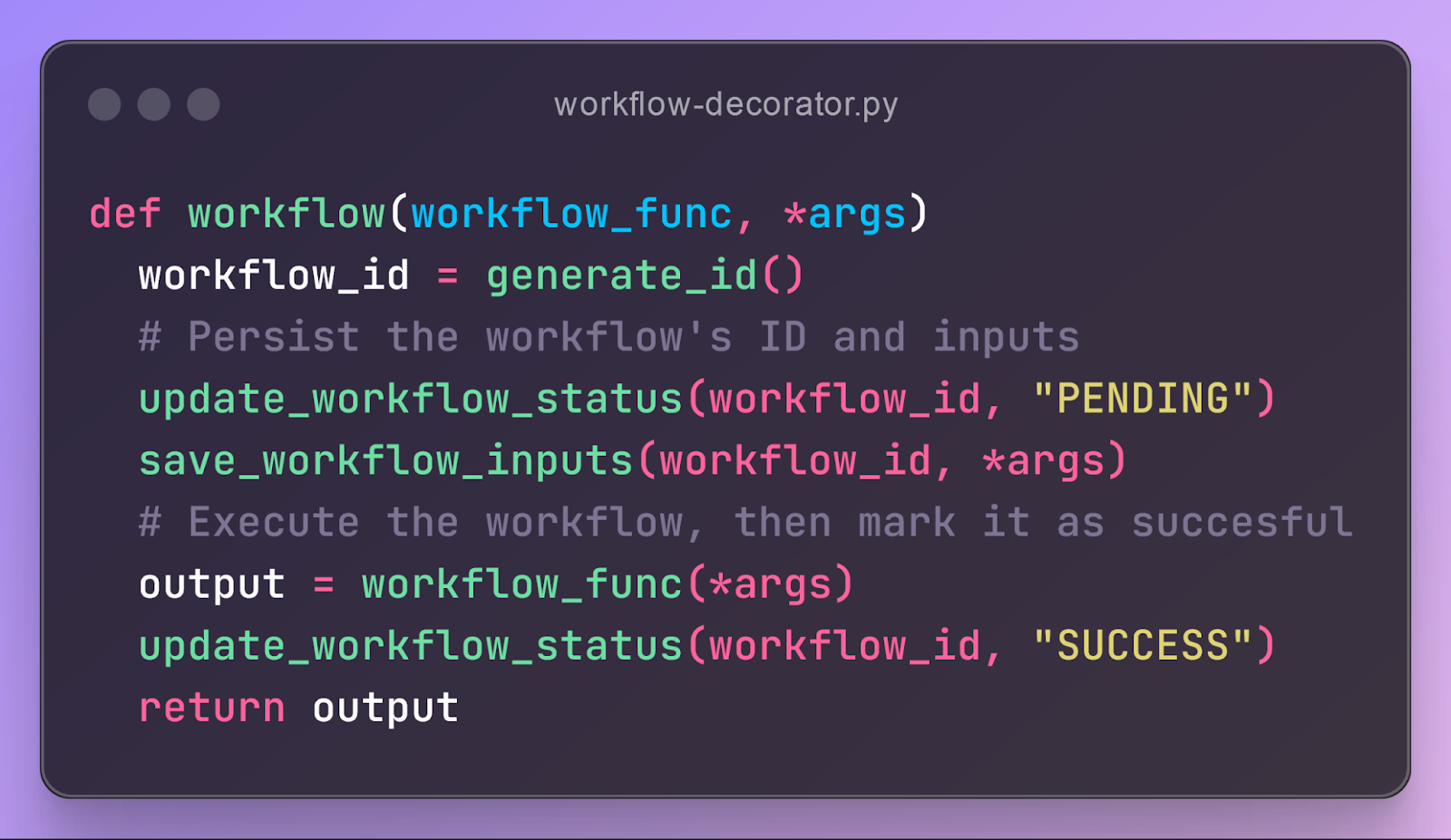 python durable workflow execution example 2