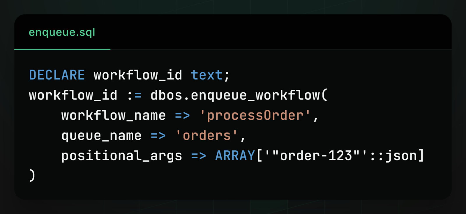 Workflows as code via Postgres UDF client example