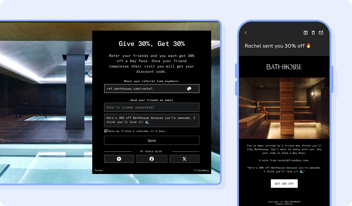 Bathhouse referral program offering customers 30% off for referring a friend