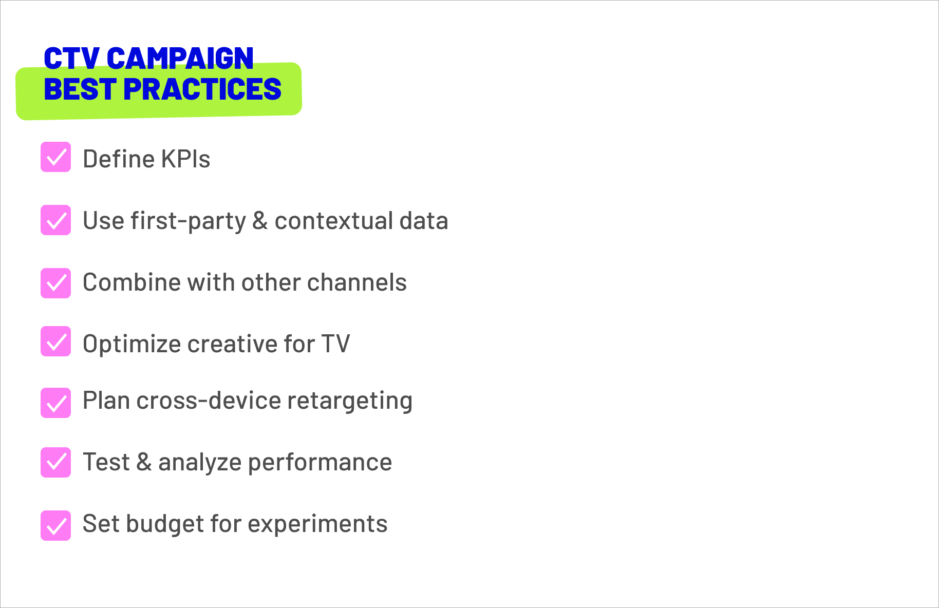 CTV Campaign Best Practices