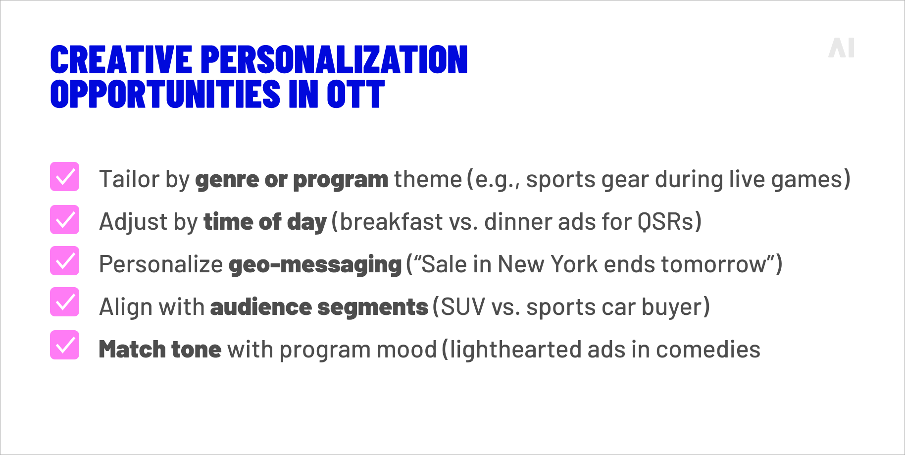 Creative personalization opportunities in OTT