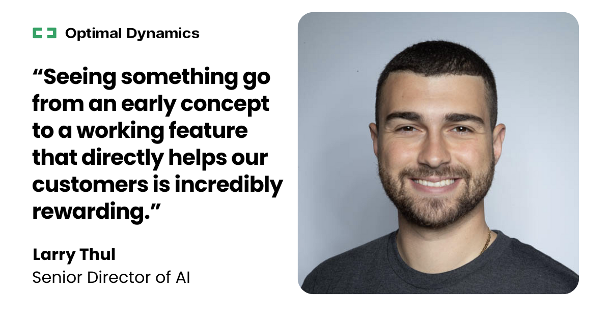 Larry Thul, Senior Director of Artificial Intelligence at Optimal Dynamics