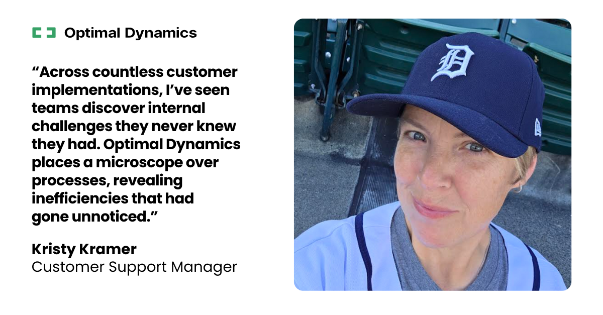 Kristy Kramer Customer Support Manager Optimal Dynamics