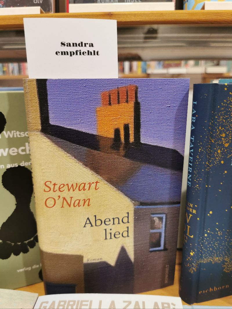 Foto des Buchtipp von Sandra: Stewart O'Nan, Abendlied