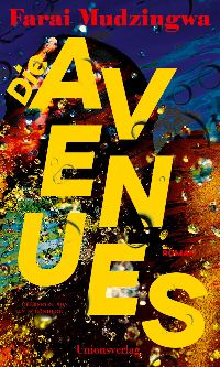 Cover des Buches Die Avenues von Farai Mudzingwa