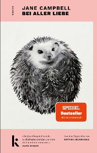 Cover des Buches Bei aller Liebe von Jane Campbell