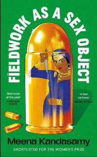 Cover of the book Fieldwok as a Sex Object by Meena Kandasamy