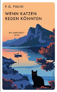 Cover des Buches Wenn Katzen reden könnten von P.G. Pulixi