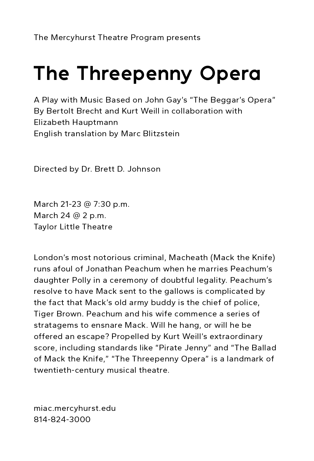 The Threepenny Opera