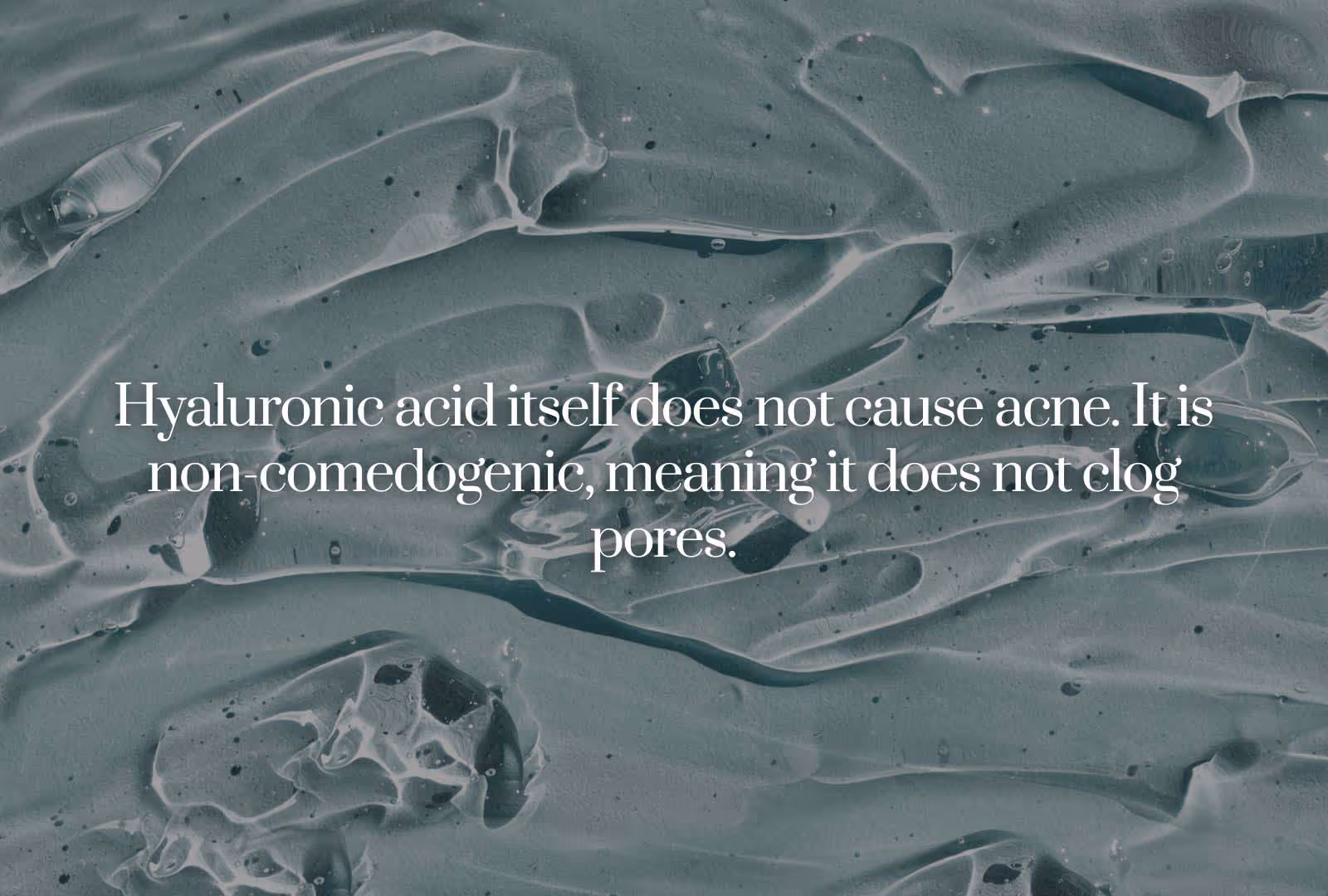 Does Hyaluronic Acid Cause Acne