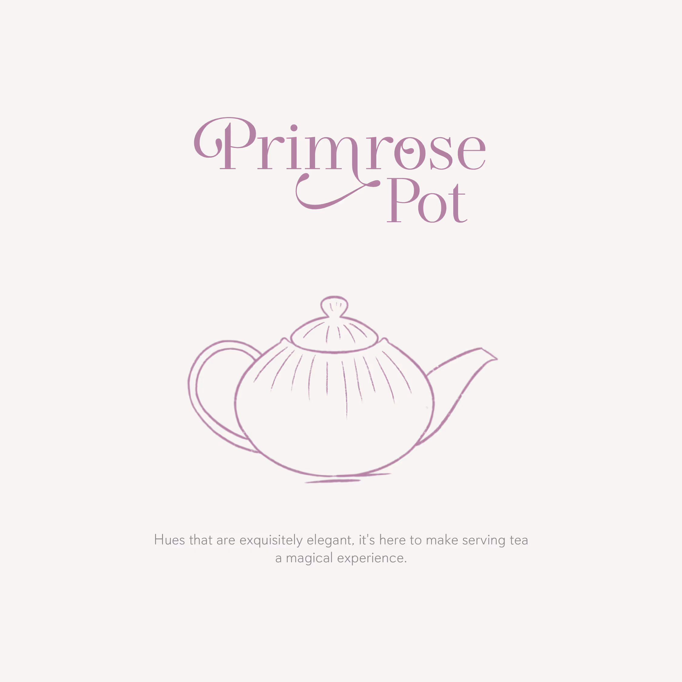 Stylized illustration of a teapot below the text 'Primrose Pot' with a tagline about elegant hues enhancing tea serving experience.