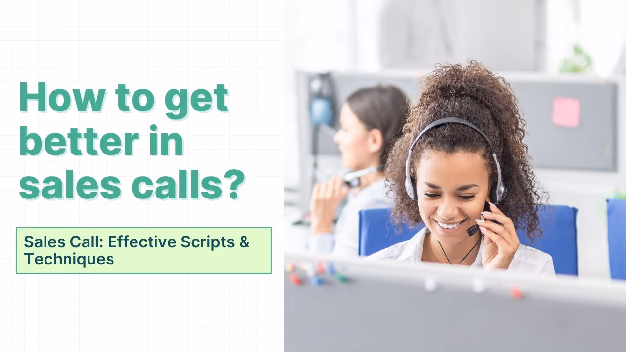 Sales Call: Effective Scripts & Techniques