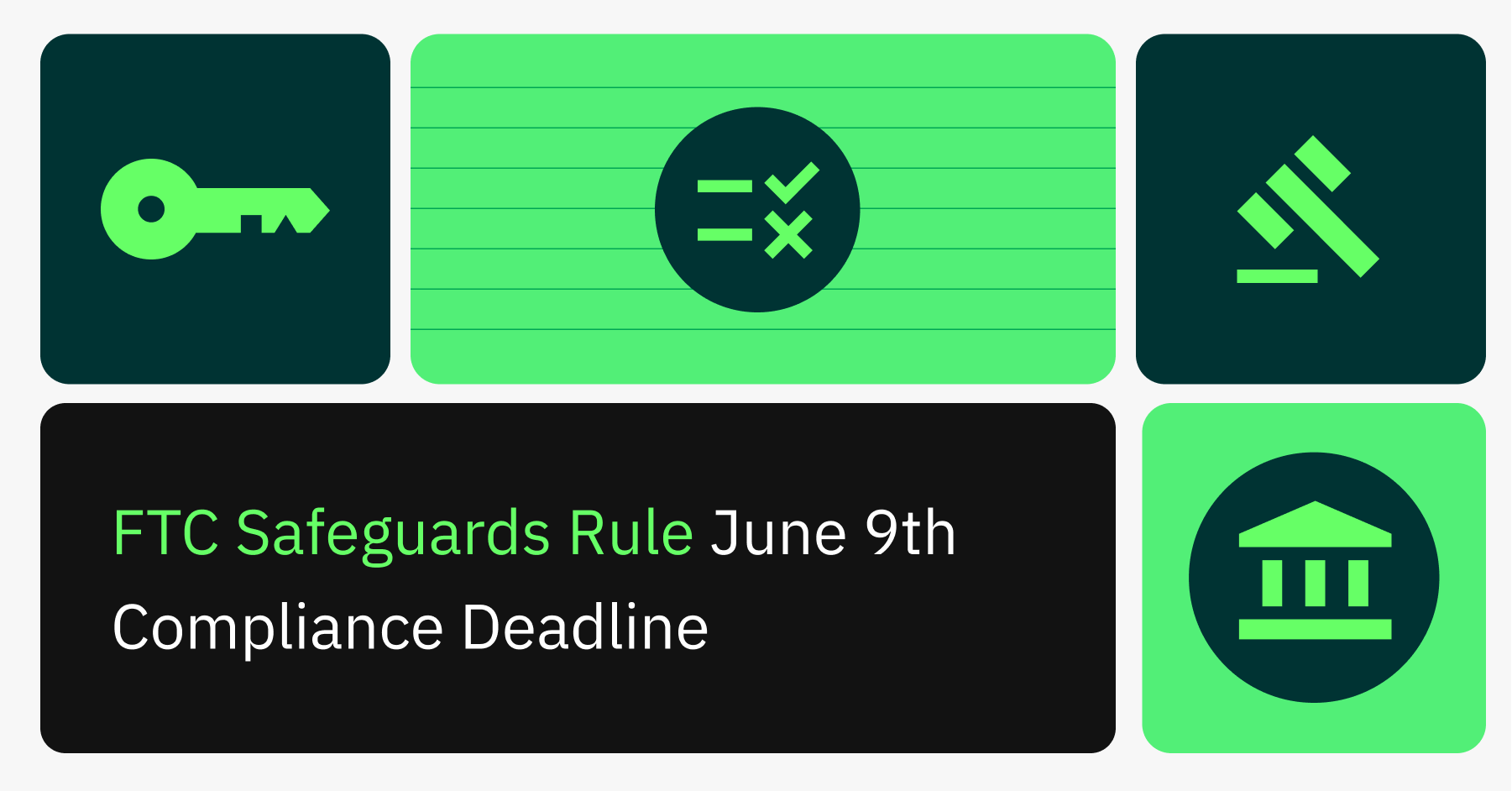 FTC Safeguards Rule June 9th Compliance Deadline
