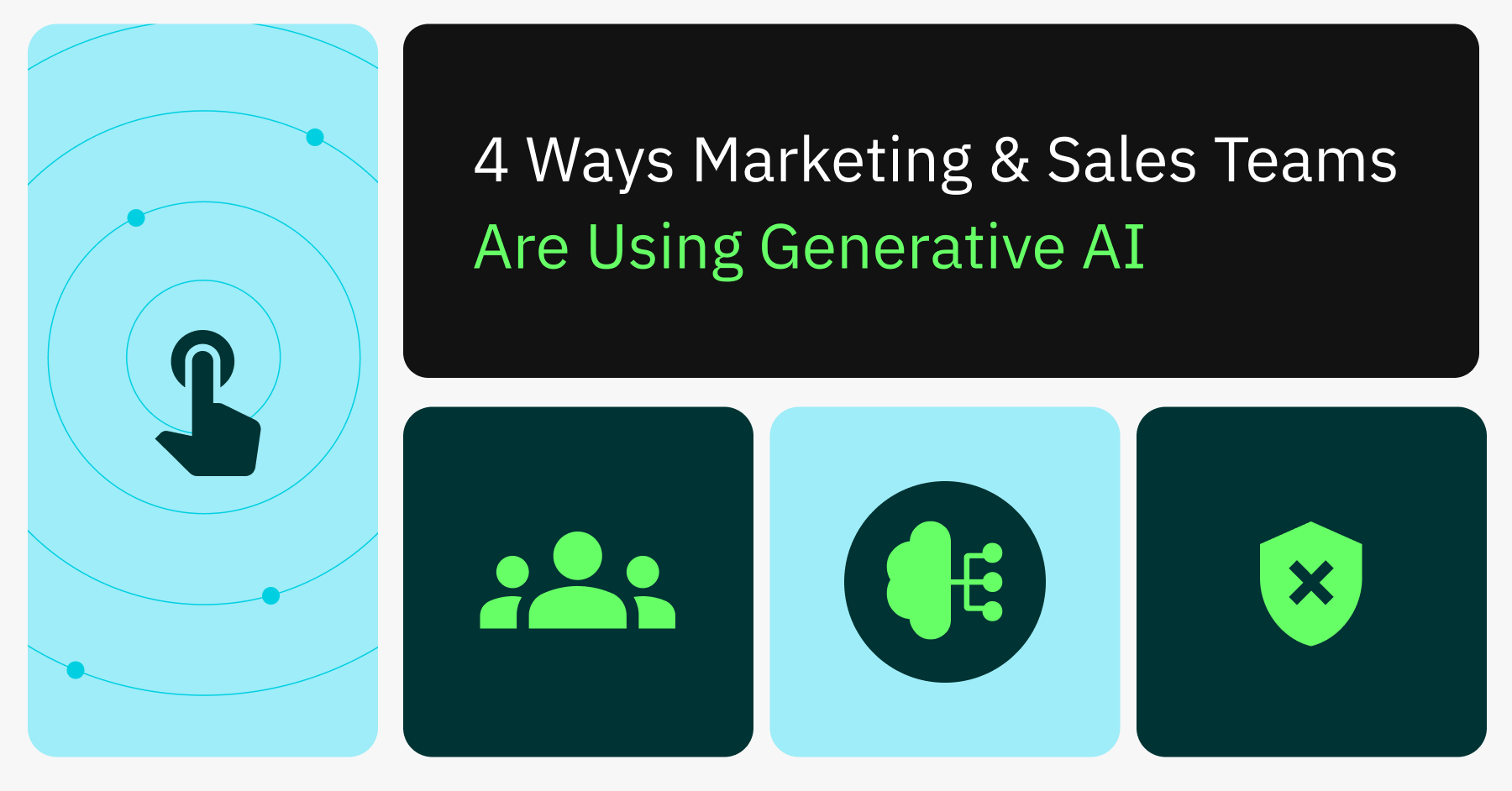 4 Ways Marketing & Sales Teams Are Using Generative AI