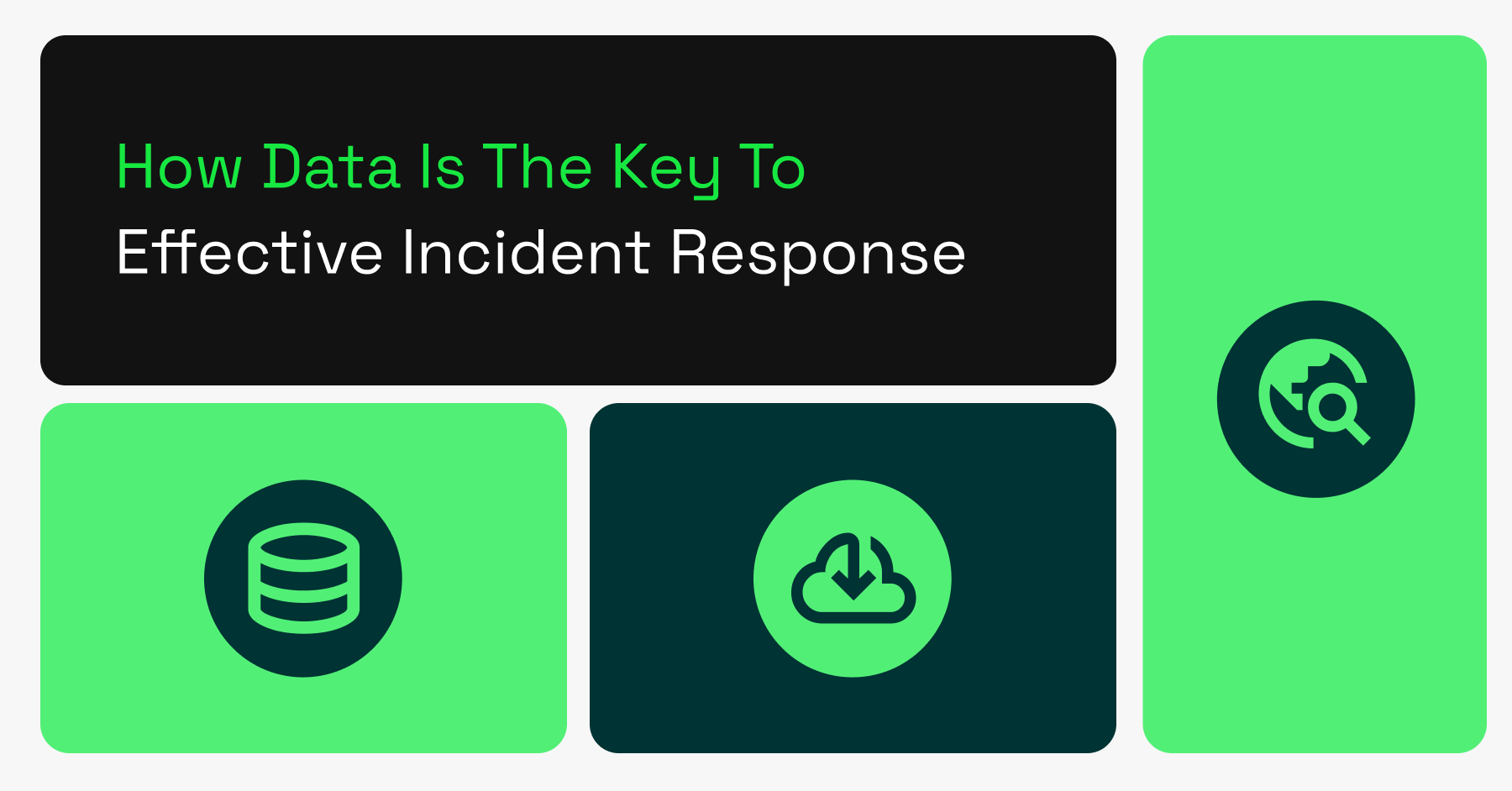How Data Is The Key to Effective Incident Response
