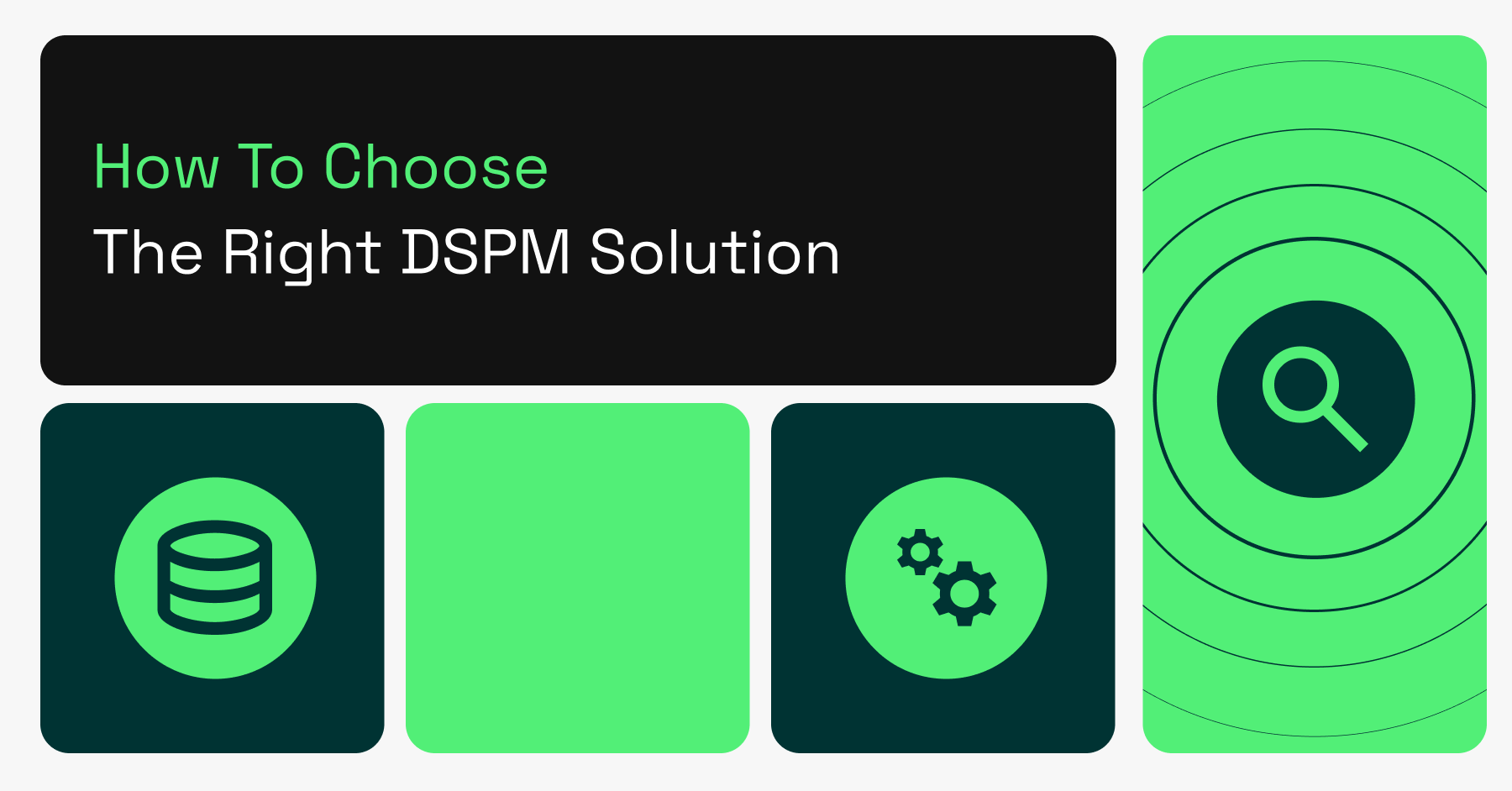 Choosing the Right DSPM